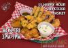 M-F 3-7PM Happy Hour Basket ONLY $5!